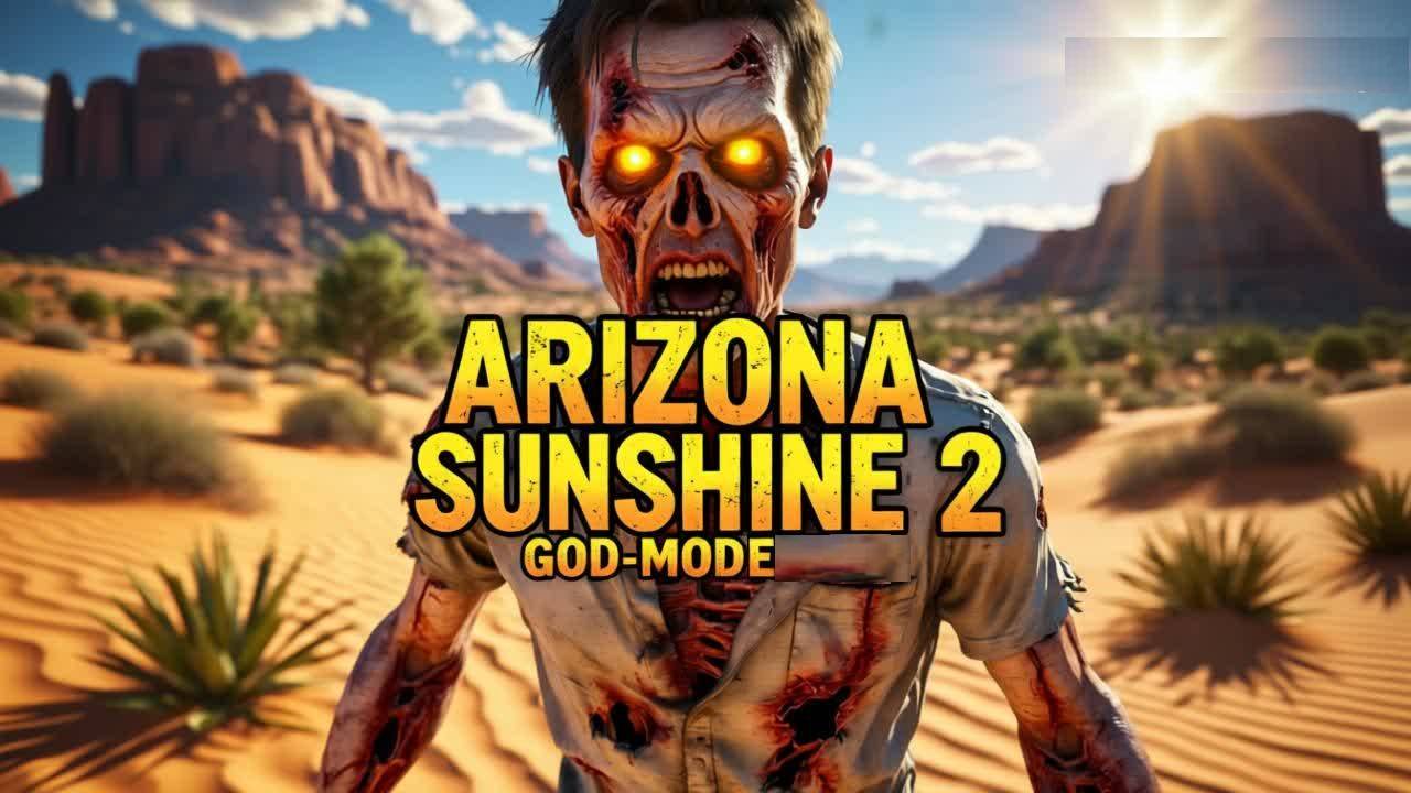 ЧИТ РЕЖИМ БОГА В VR Arizona Sunshine 2