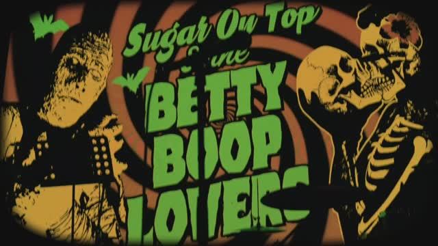 Betty Boop Lovers & Sugar On Top HD
