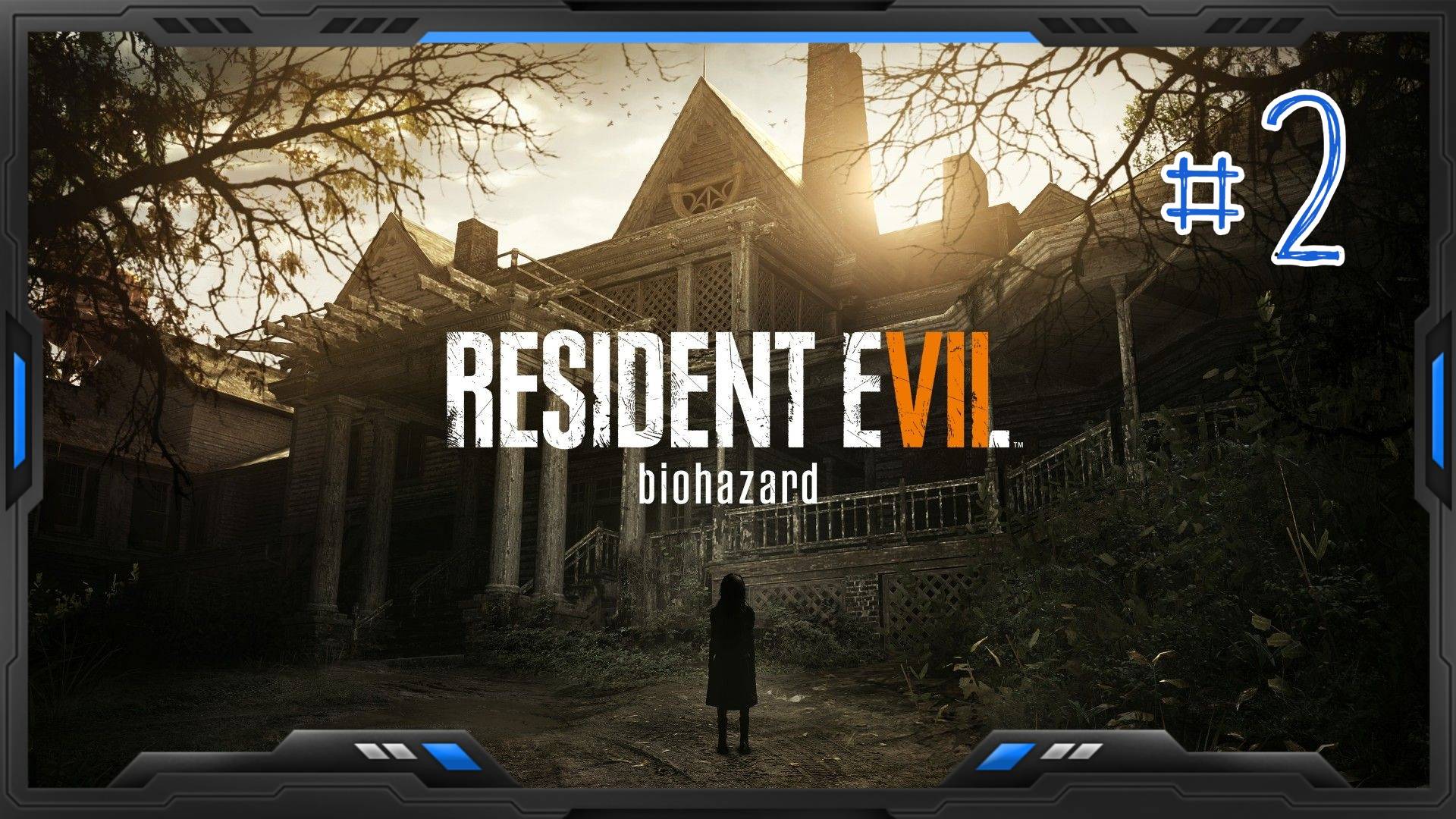 Resident Evil 7: Biohazard ► Русская Озвучка ► #2