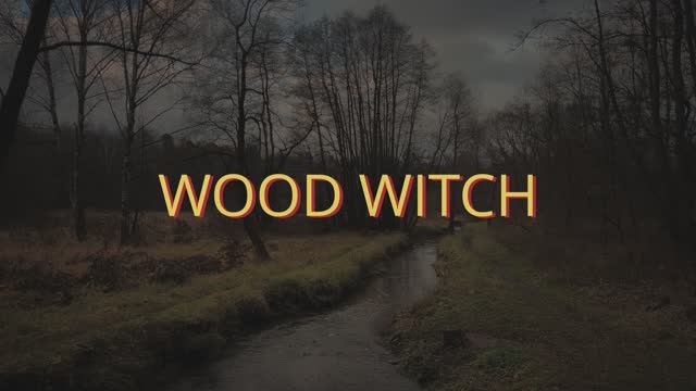 Wood Witch
