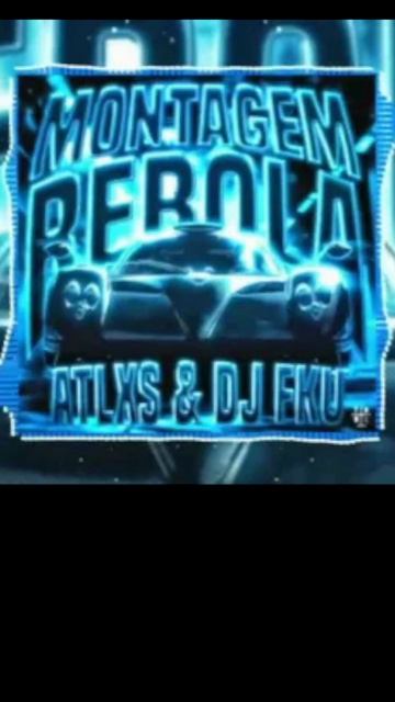 MONTAGEM REBOLA - SLOWED