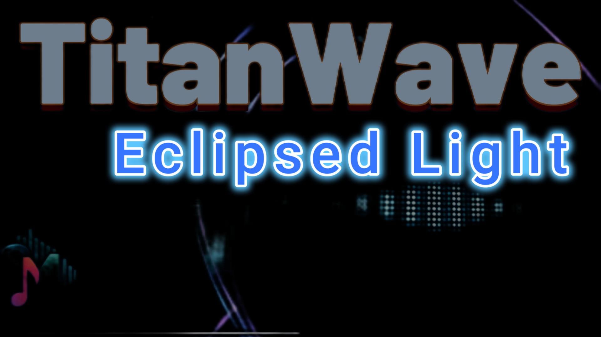 Eclipsed Light