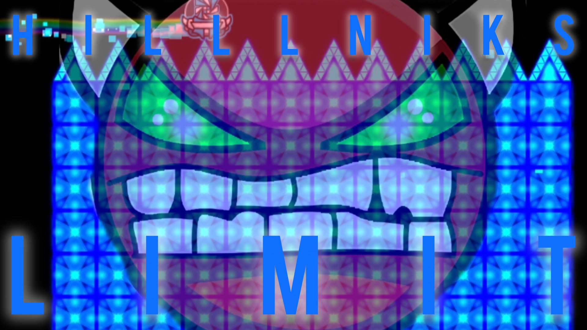 HILLLNIKS LIMIT By HilllnikGMD | Demon / FULL SHOWCASE