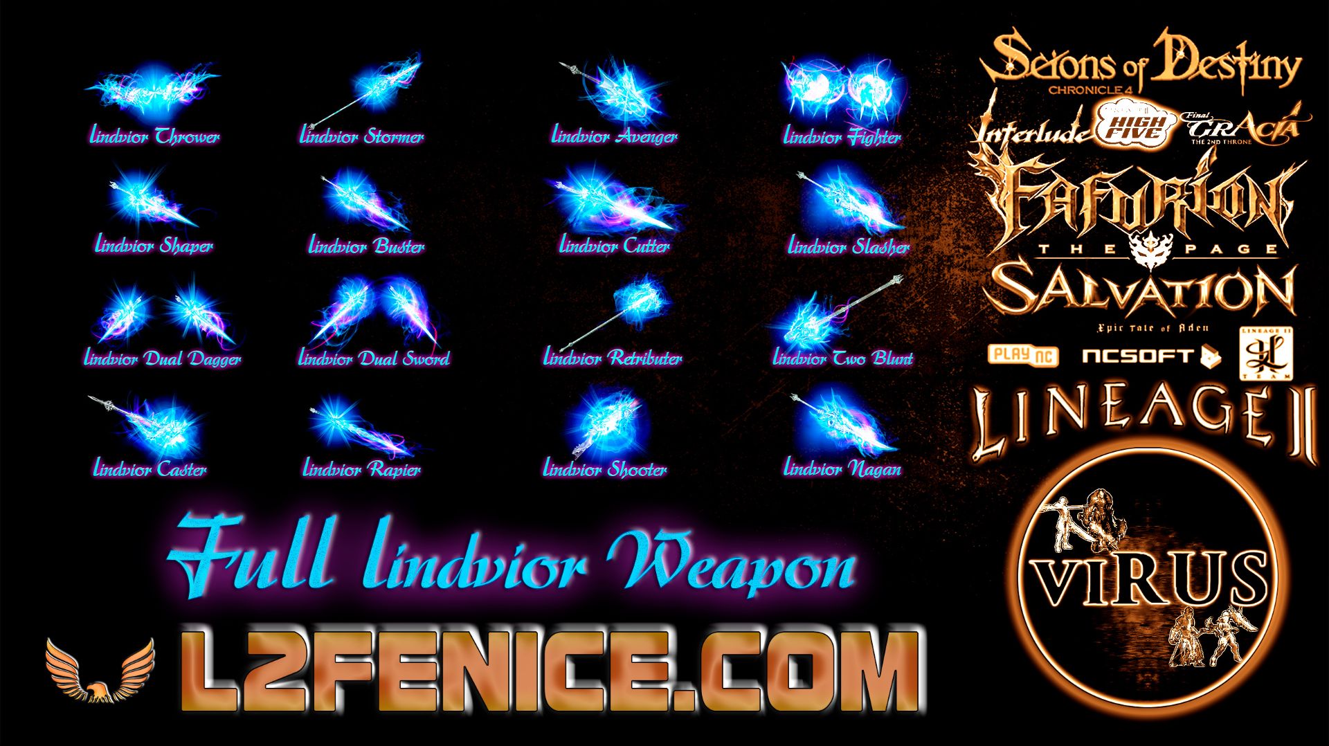 Set Of Lindvior Weapons For The Www.L2Fenice.Com Server. LINEAGE II-Interlude ◄√i®uS►