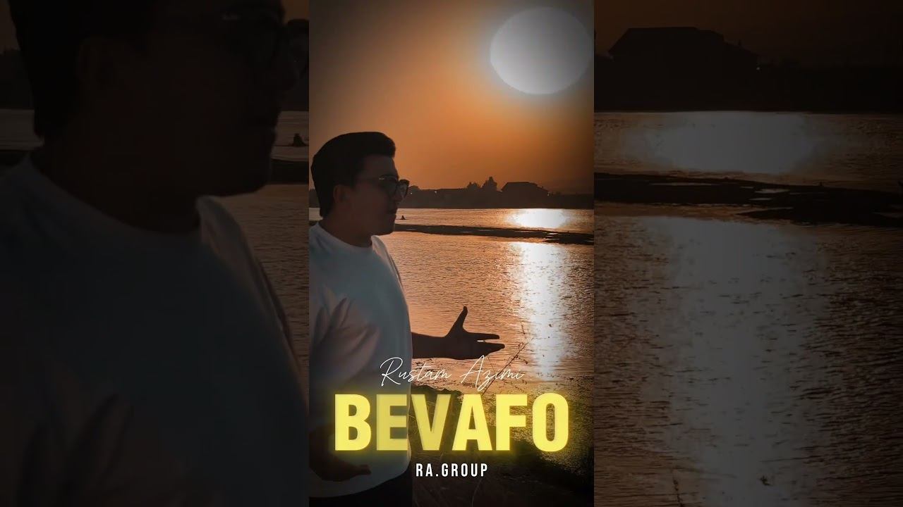 Rustam Azimi Song Bevafo #rustamazimi