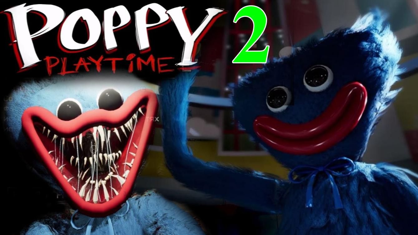 POPPY PLAYTIME-2.(ПОЛНОЕ ПРОХОЖДЕНИЕ...)