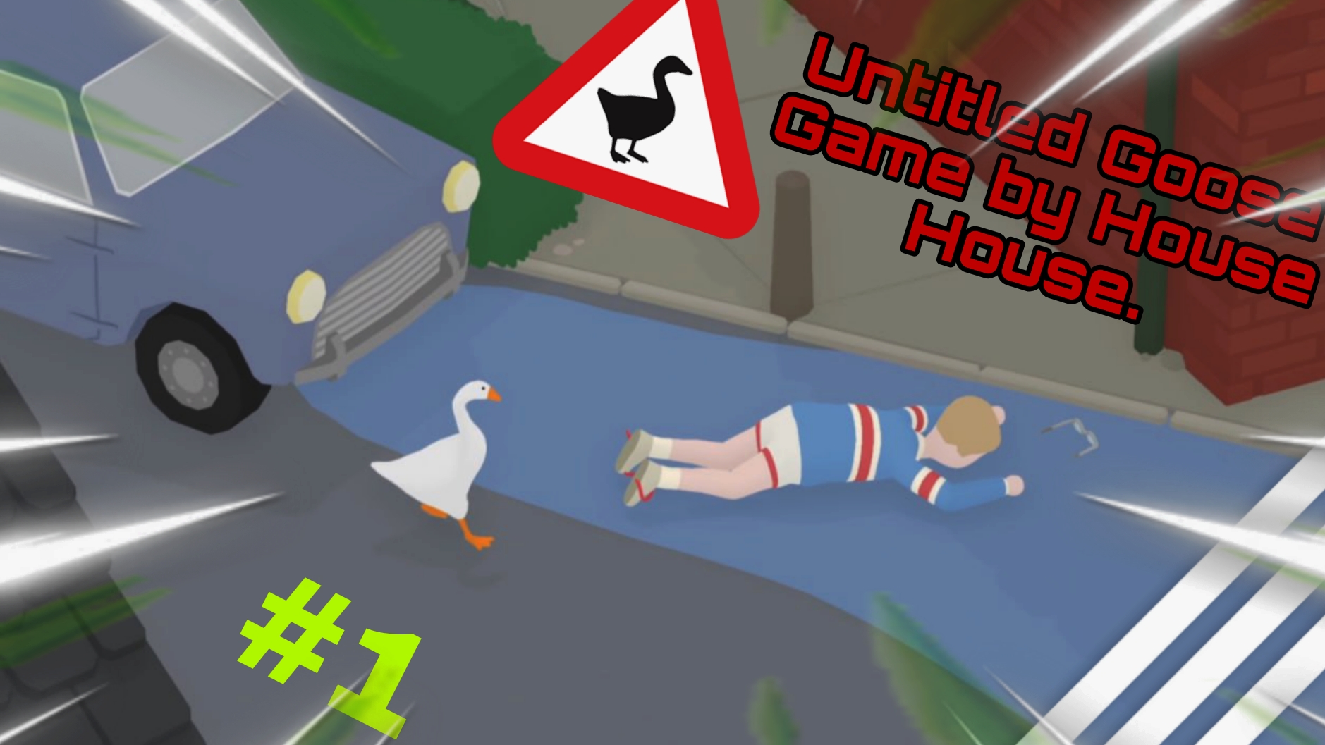 Вернулся пошуметь - Untitled Goose Game By House House.