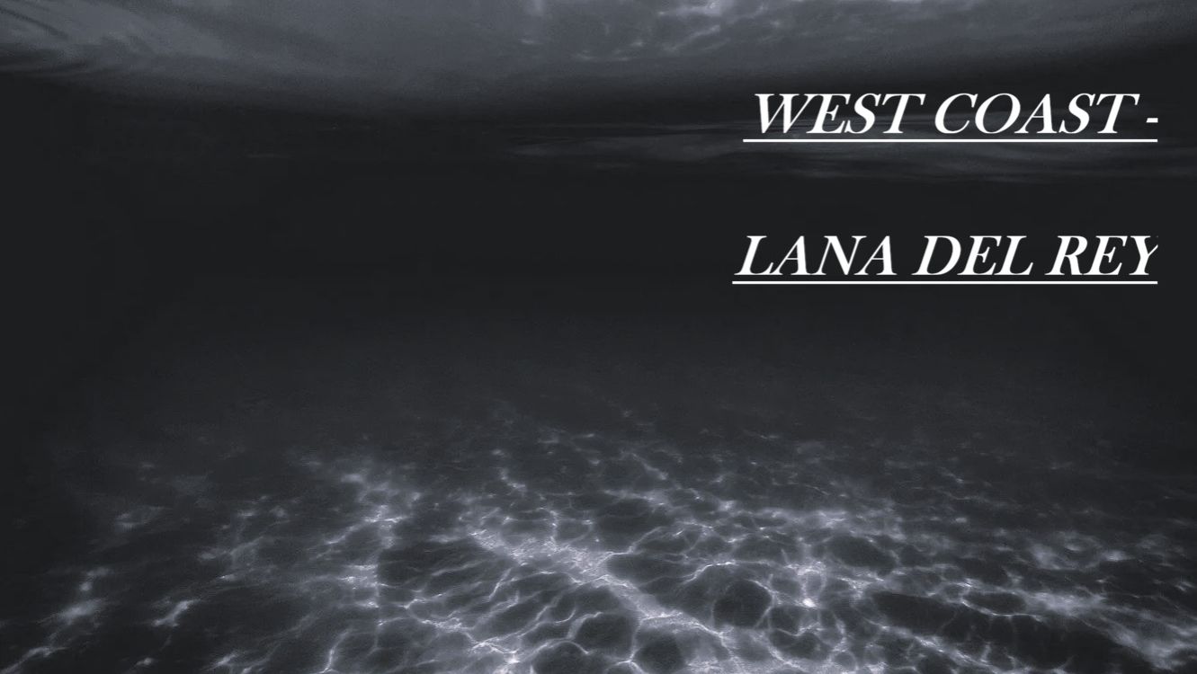 West Coast - Lana Del Rey (cover)