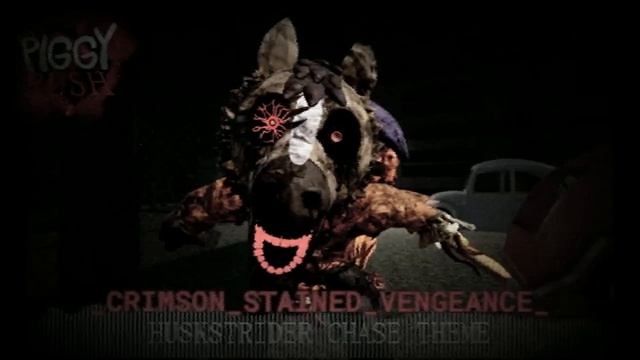 Crimson Stained Vengeance - Piggy Rush OST Huskstrider AI Tigry Theme