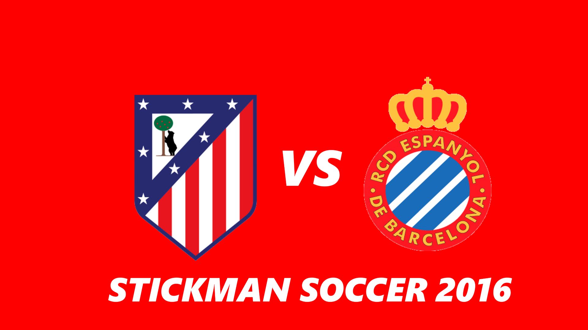 АТЛЕТИКО - ЭСПАНЬОЛ / ИГРАЮ В STICKMAN SOCCER 2016
