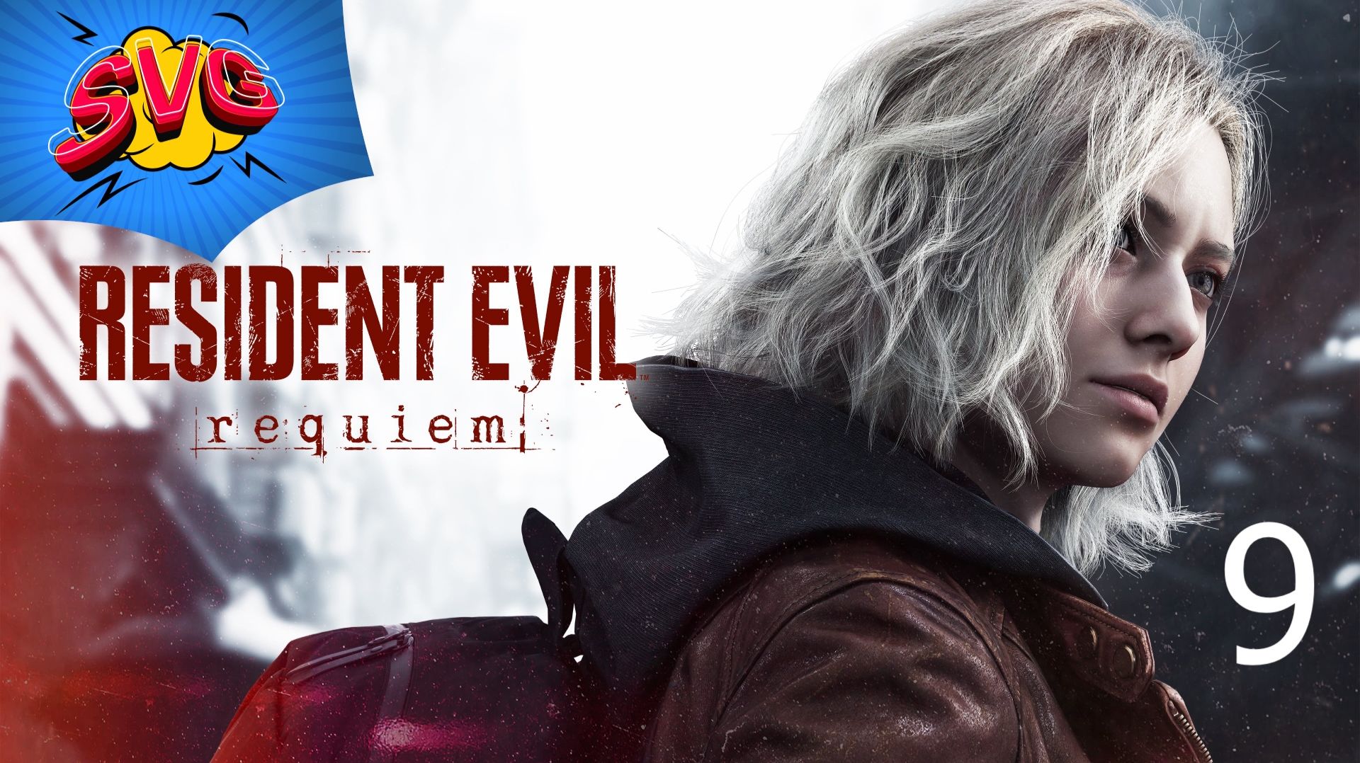 Прохождение Resident Evil Requiem(9) Часть 9 : Снова и снова...Погибаем (Без комментариев)