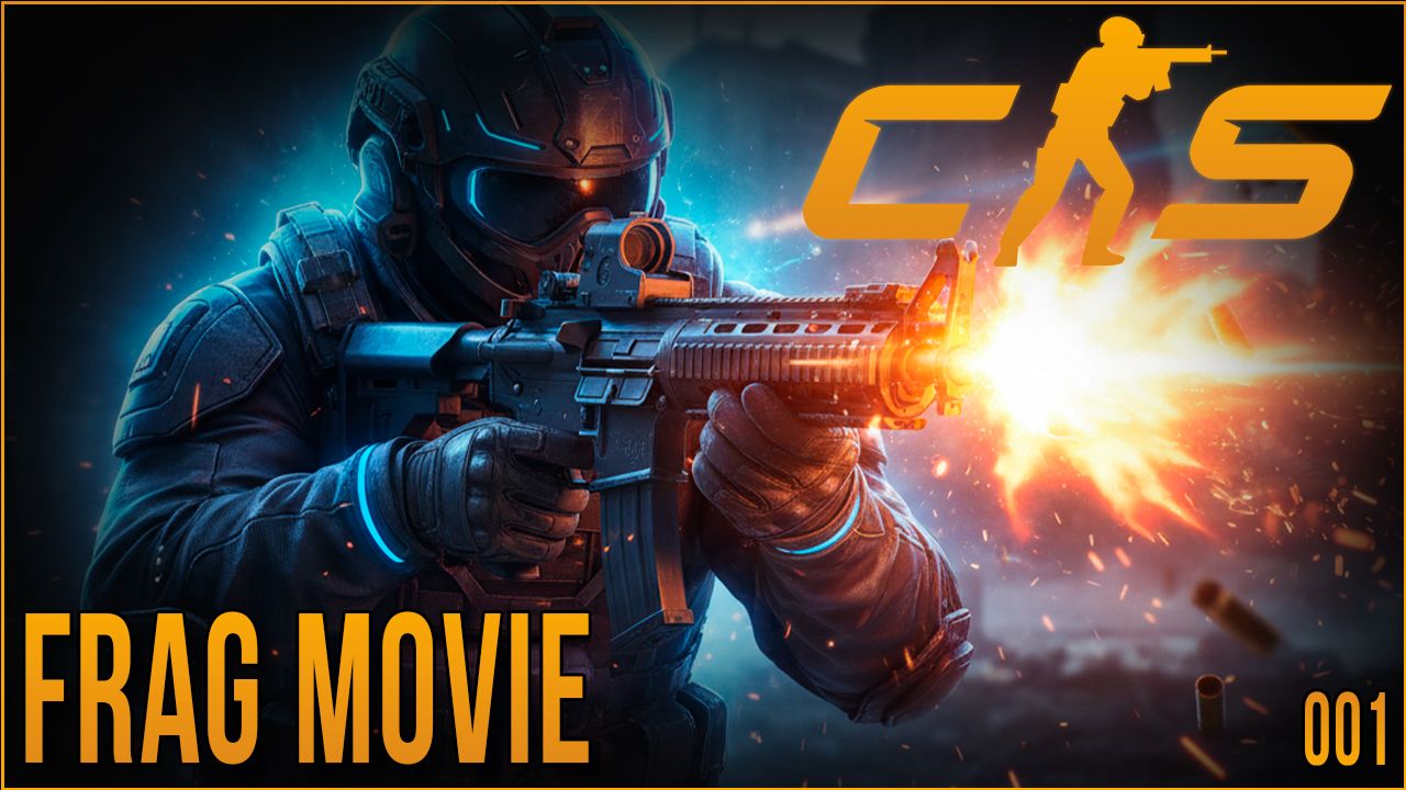 CS2 • JUST FRAGMOVIE