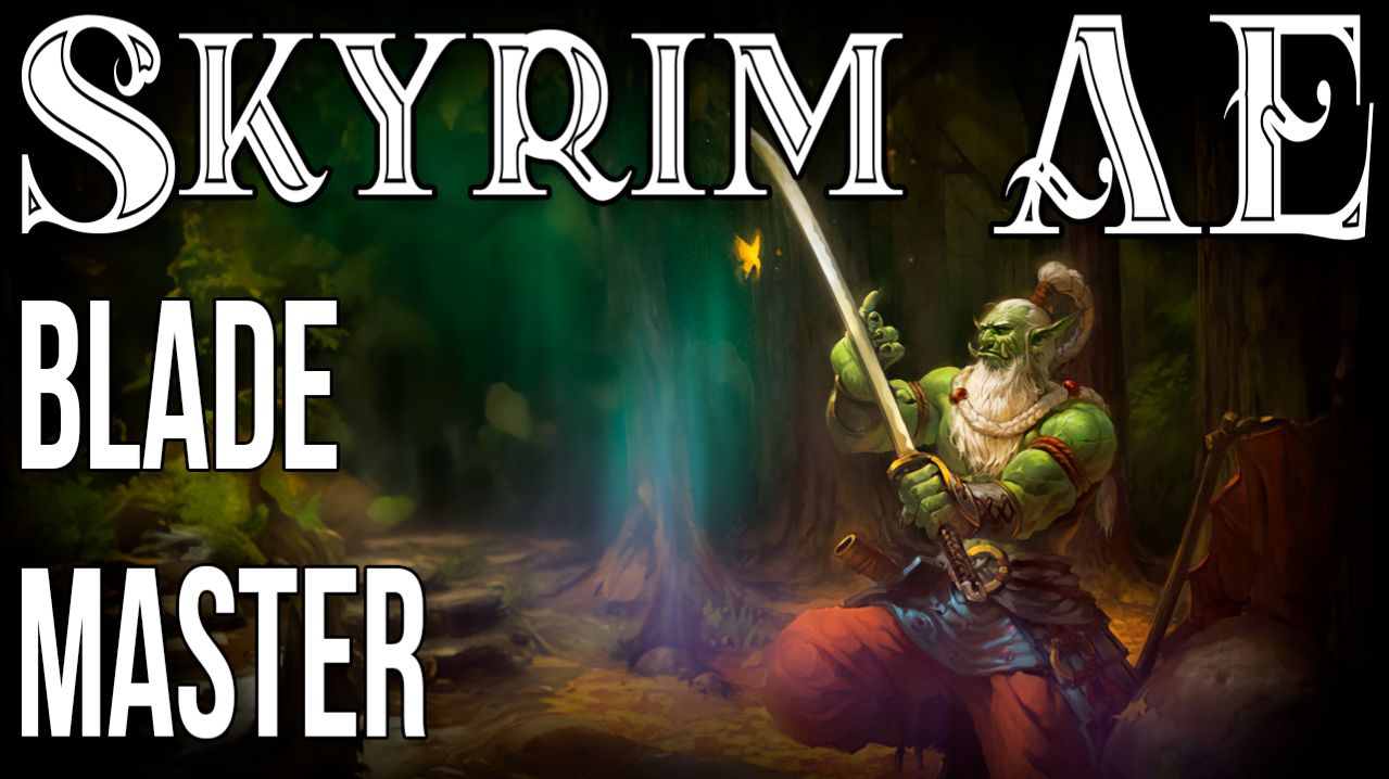 SKYRIM • BLADE MASTER • ФИШКИ • СЕКРЕТЫ