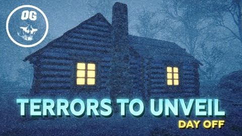 ХОРРОР ➤ Terrors To Unveil - Day Off