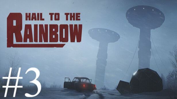 Hail To The Rainbow | Прохождение #3 Финал | Запись стрима