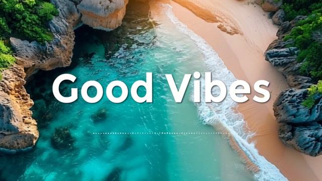 Chill Music | Приятная атмосфера 🌴 Тропическая холодная музыка, которая поднимет настроение