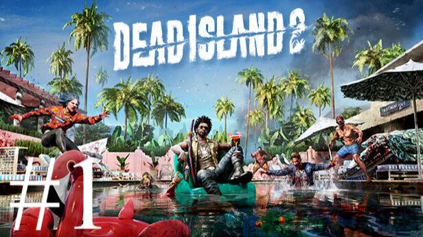 Dead Island 2 | Прохождение #1 | Запись стрима