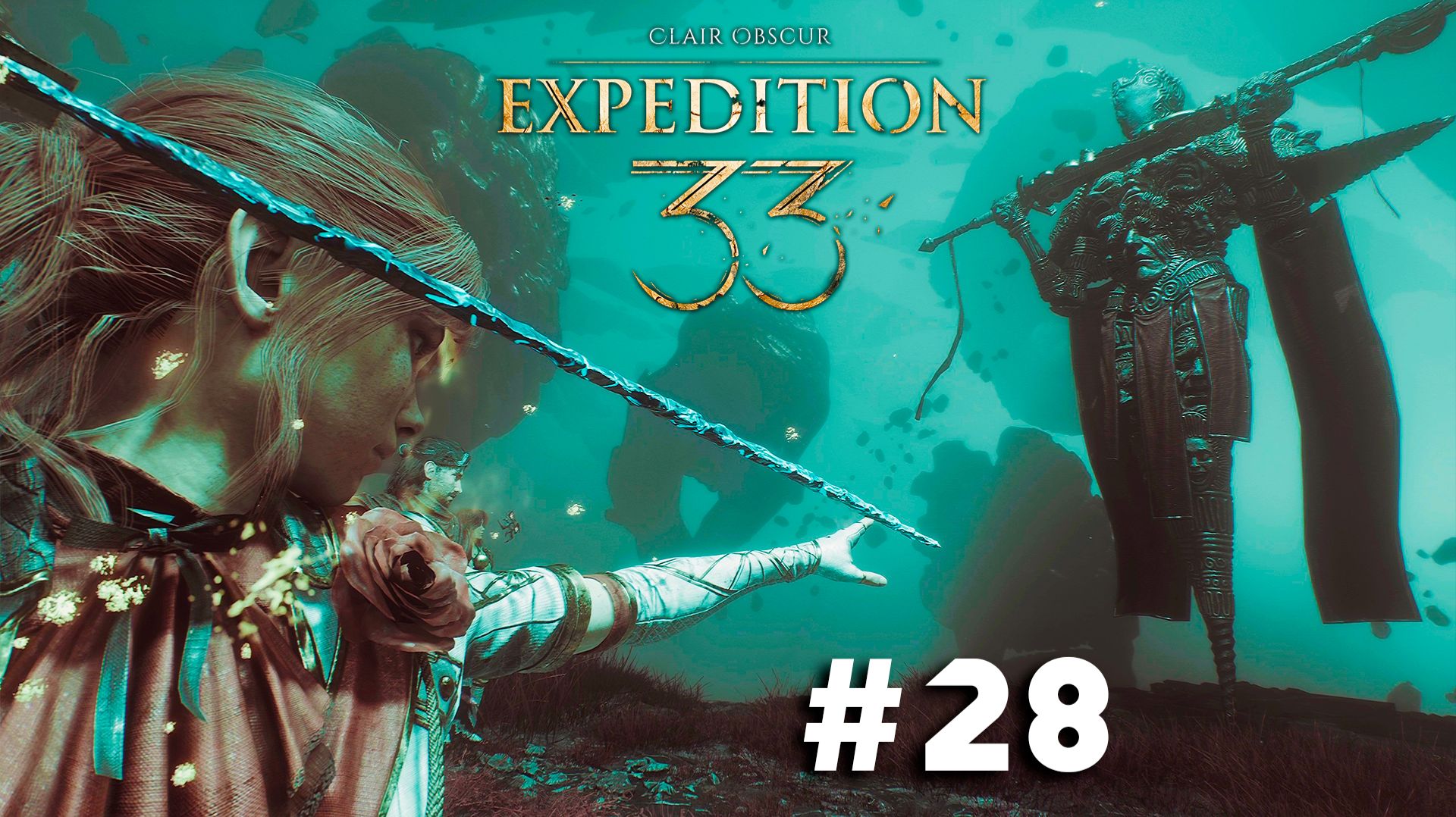 Clair Obscur: Expedition 33 ➤ Часть 28 ➤ Полное прохождение игры Экспедиция 33 с русской озвучкой