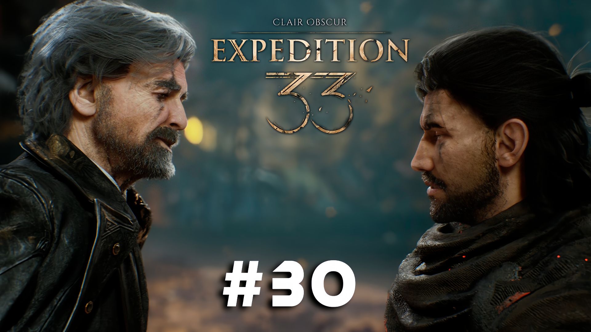 Clair Obscur: Expedition 33 ➤ Часть 30 ➤ Полное прохождение игры Экспедиция 33 с русской озвучкой