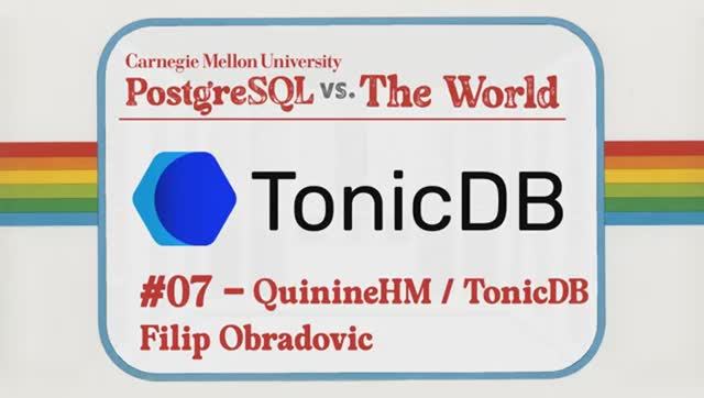 26PG-07 TonicDB- Databases Without An OS? Meet QuinineHM (Filip Obradovic)