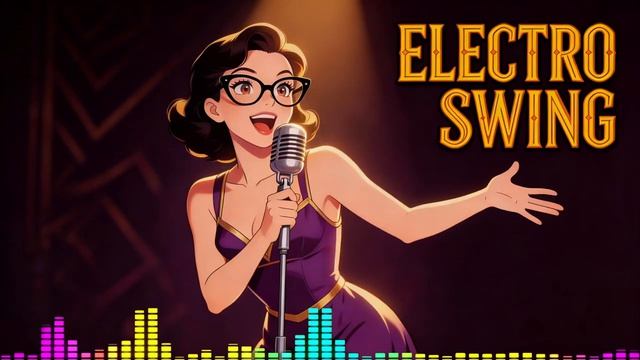 ELECTRO SWING PLAYLIST MIX