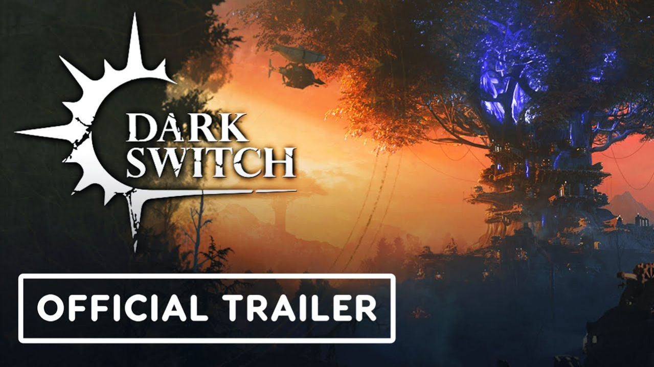 DarkSwitch - Trailer