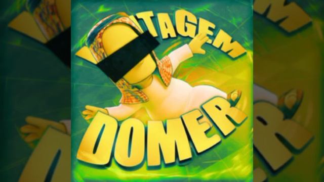 MONTAGEM DOMER (SUPER SLOWED)