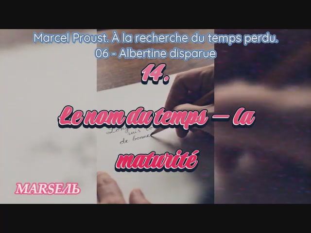 14. Le Nom Du Temps — La Maturité