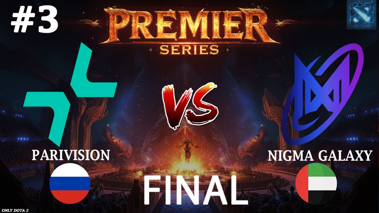 САТАНИК ГОВОРИТ ЧТО ЭТО ИМБА ПАТЧА! | Parivision Vs Nigma #3 (BO5) FINAL | PREMIER SERIES