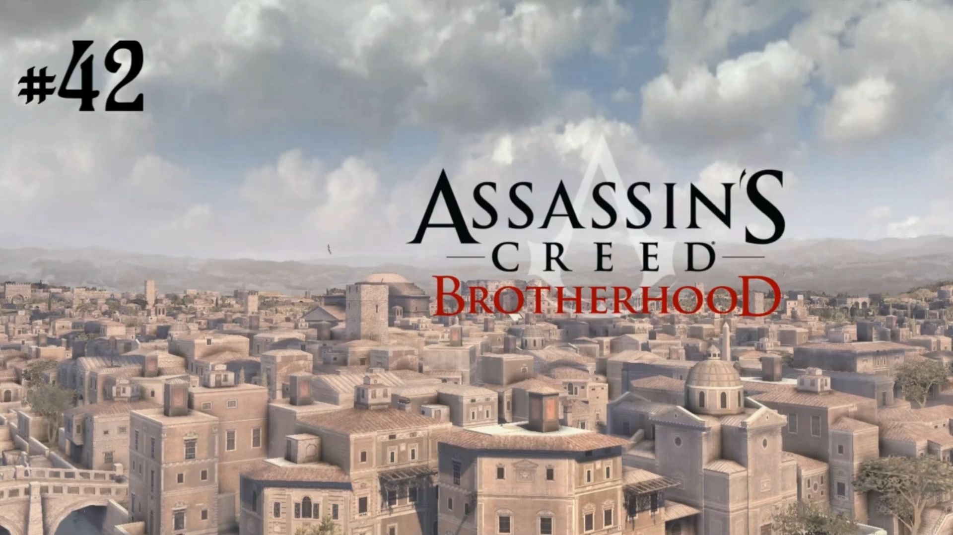 Прохождение Assassin's Creed: Brotherhood #42
