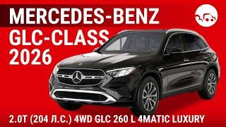 Mercedes-Benz GLC-Class 2026 2.0Т (204л.с) 4WD GLC 260 L 4MATIC Luxury 
- видеообзор
