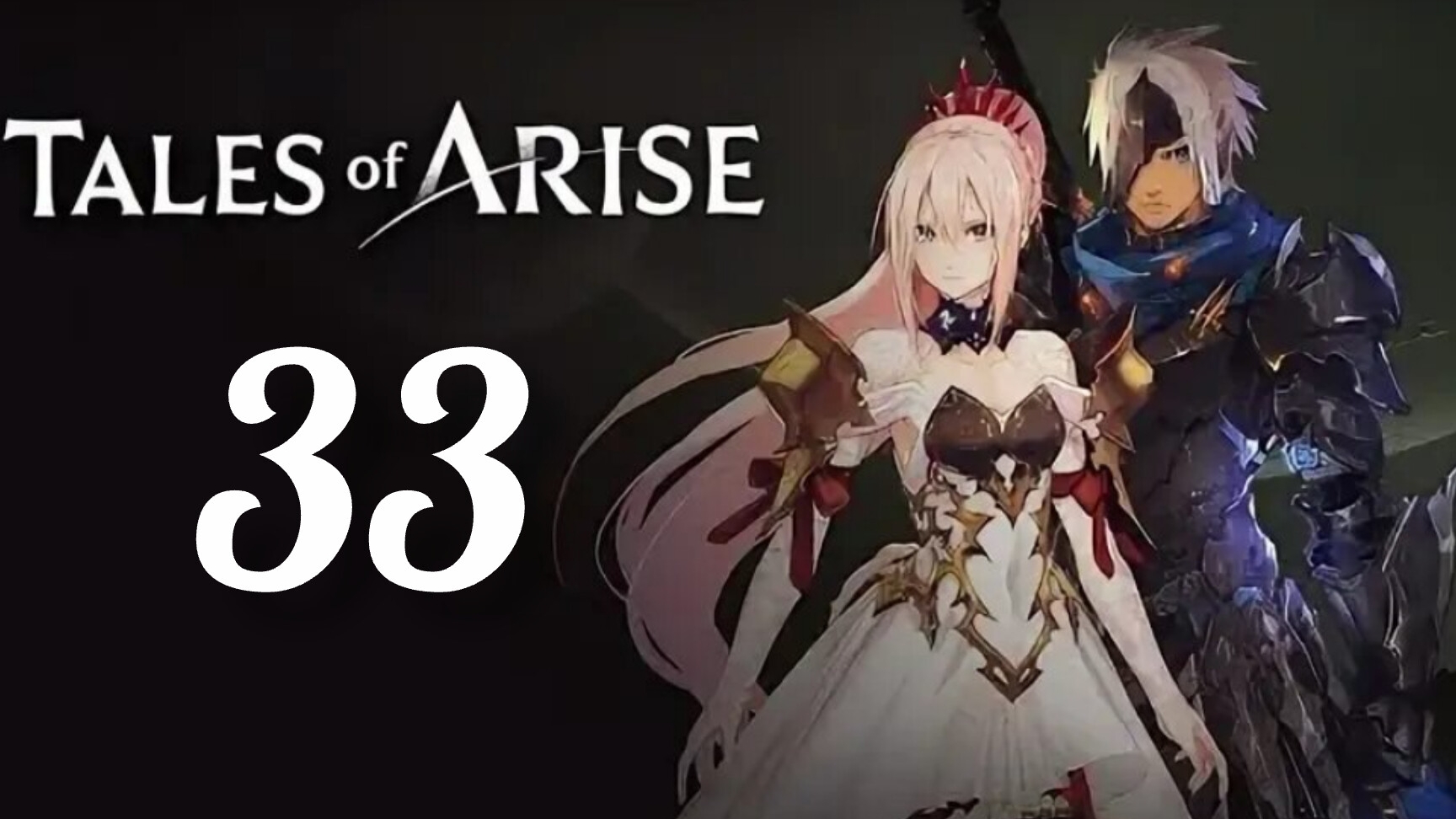 Tales Of Arise. Часть № 33. Прохождение.