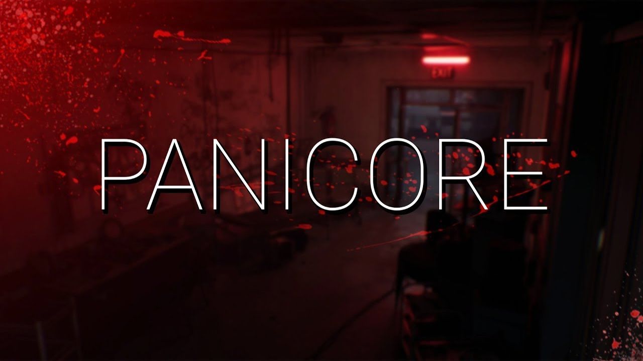 PANICORE ТУТ ТОЧНО СТРАШНО?!