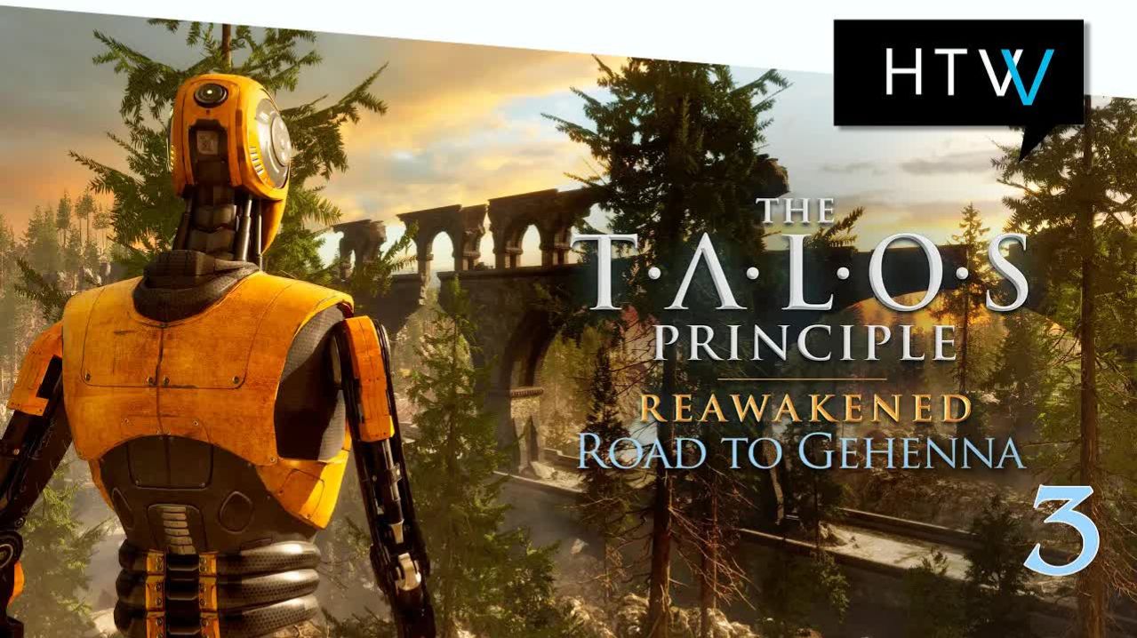 [️🎙️] The Talos Principle: Reawakened. Road To Gehenna DLC. Часть 3. Все головоломки.