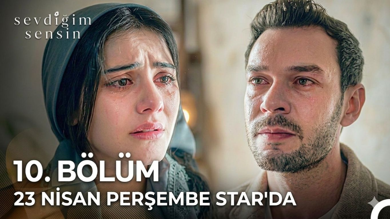 Sevdiğim Sensin 10. Bölüm 1. Tanıtım | 23 NİSAN PERŞEMBE 20.00'de STAR'DA! @StarTV