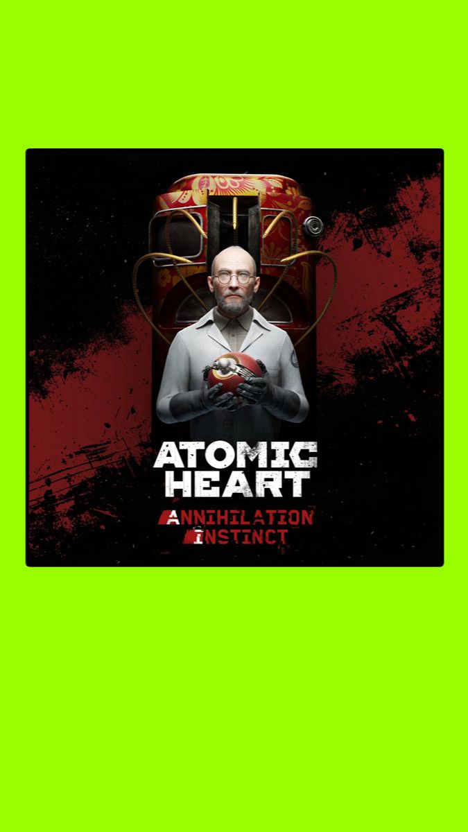 Atomic Heart /Кровь на хрустале/