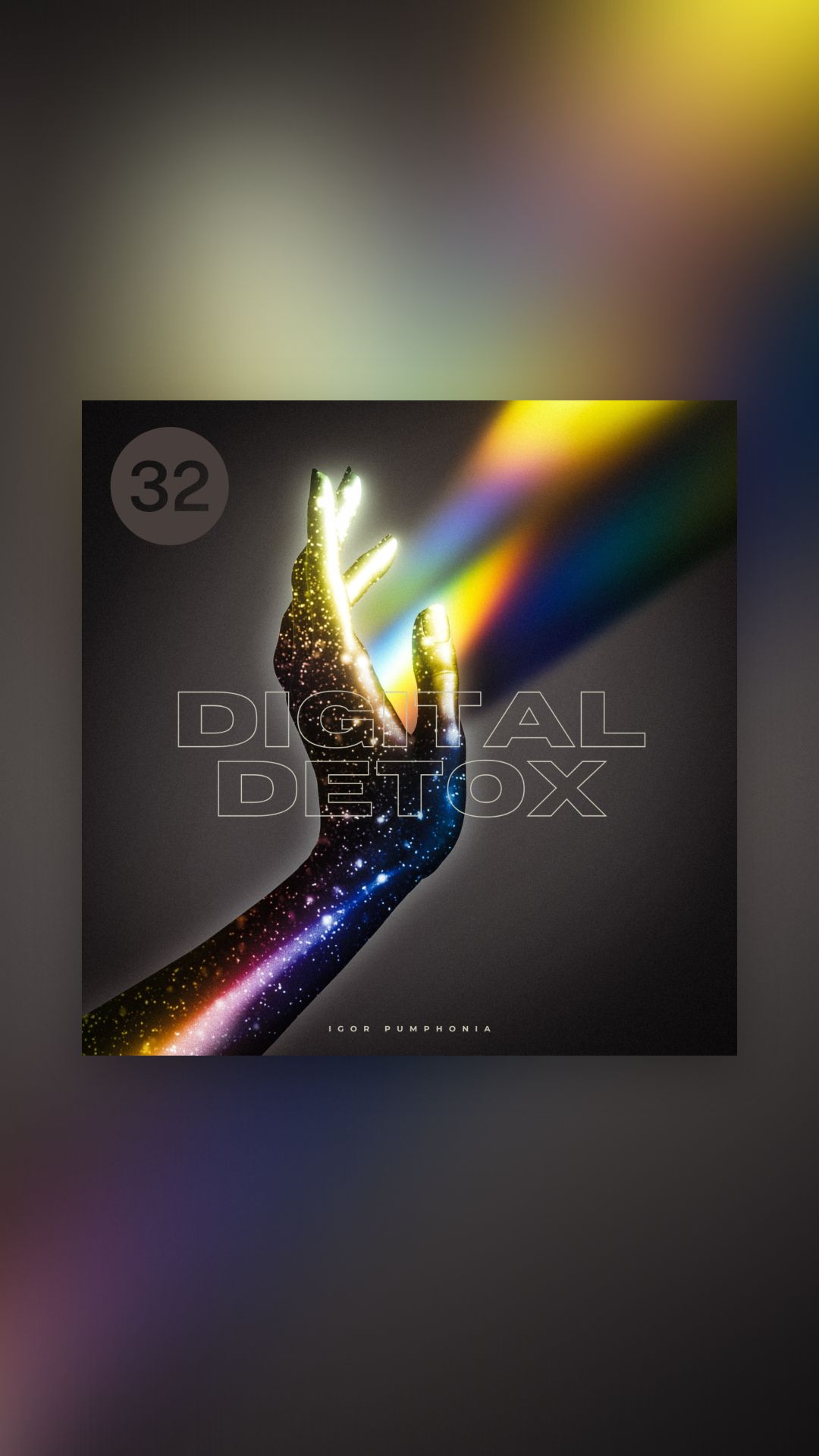 Igor Pumphonia - Digital Detox 32 (Album) — премьера 23.05.2026 (Chillout | Downtempo, Deep House)