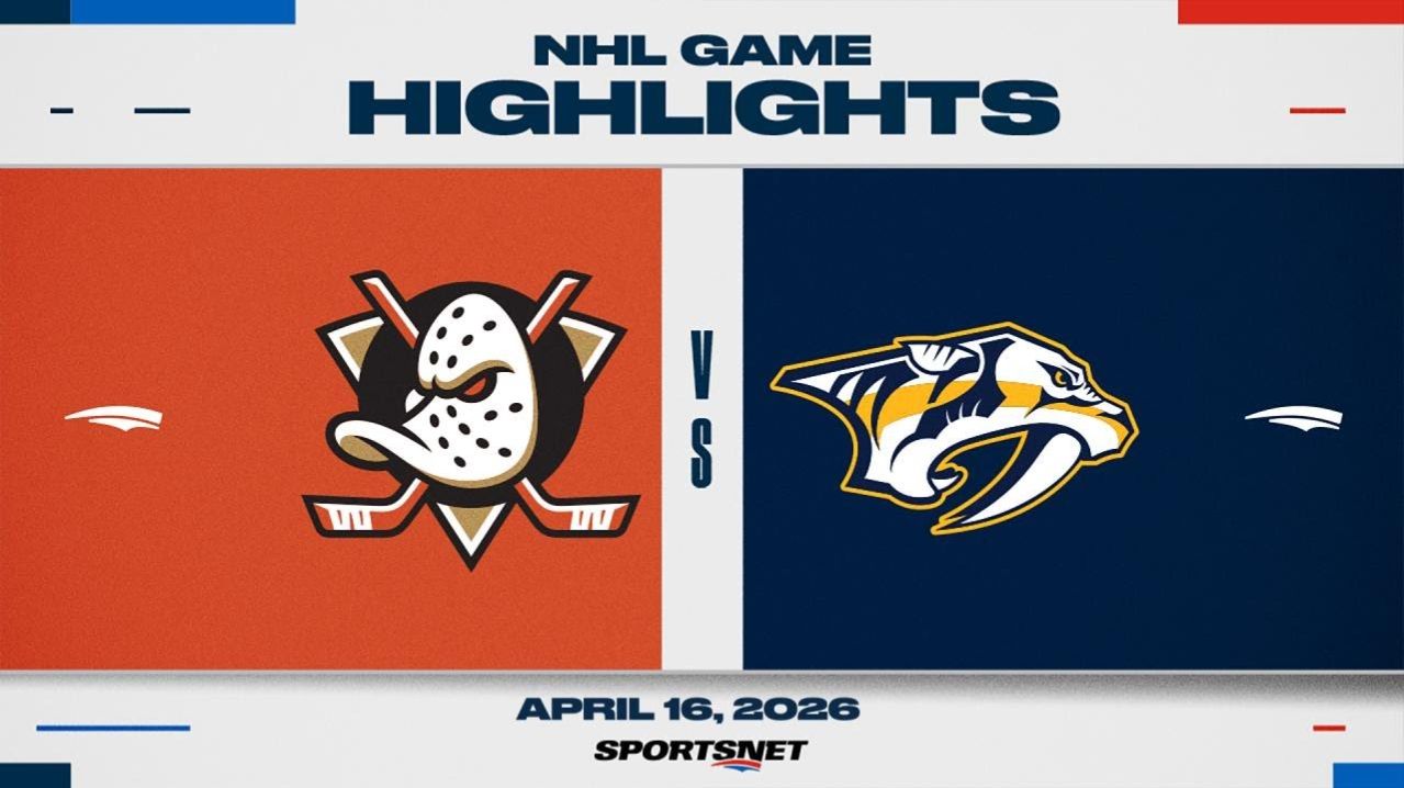 NHL Highlights ｜ Ducks Vs. Predators - April 16, 2026