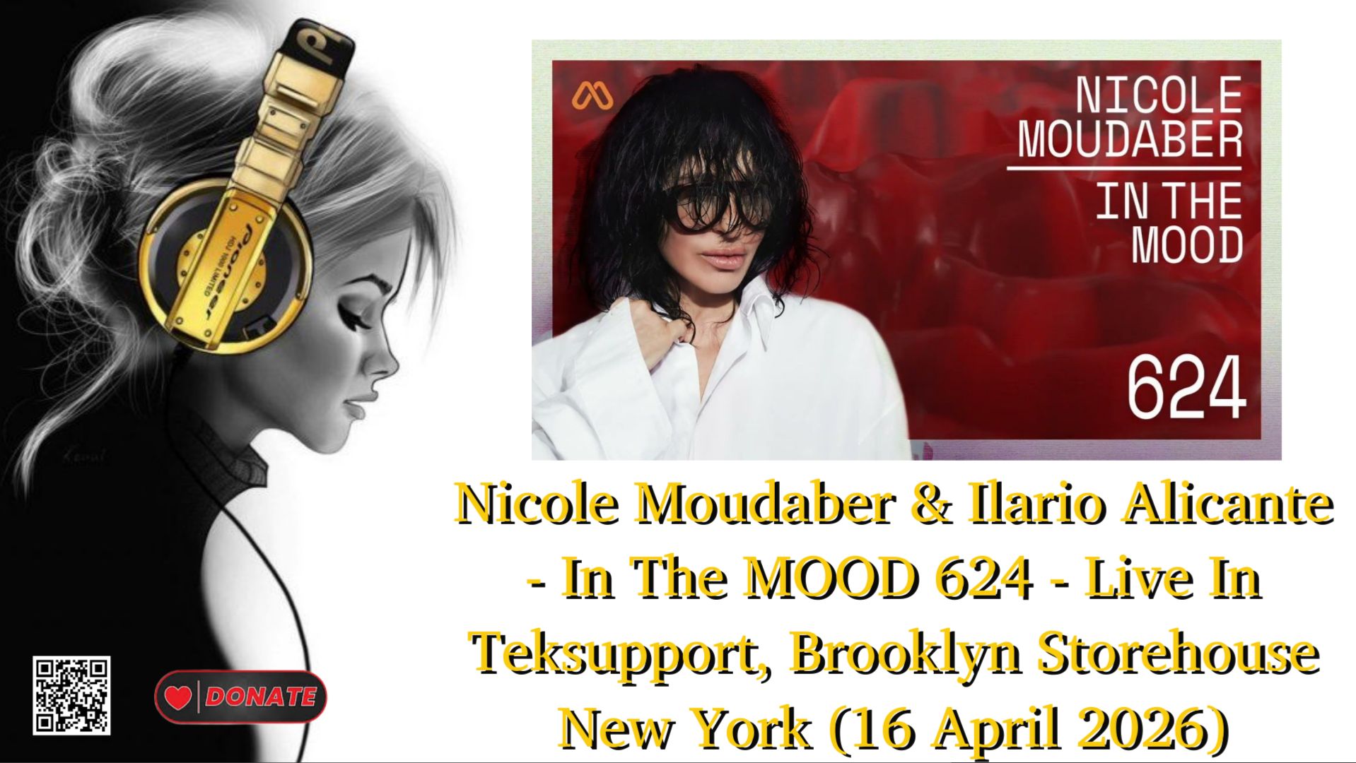 Nicole Moudaber & Ilario Alicante - In The MOOD 624 - Live In Teksupport
