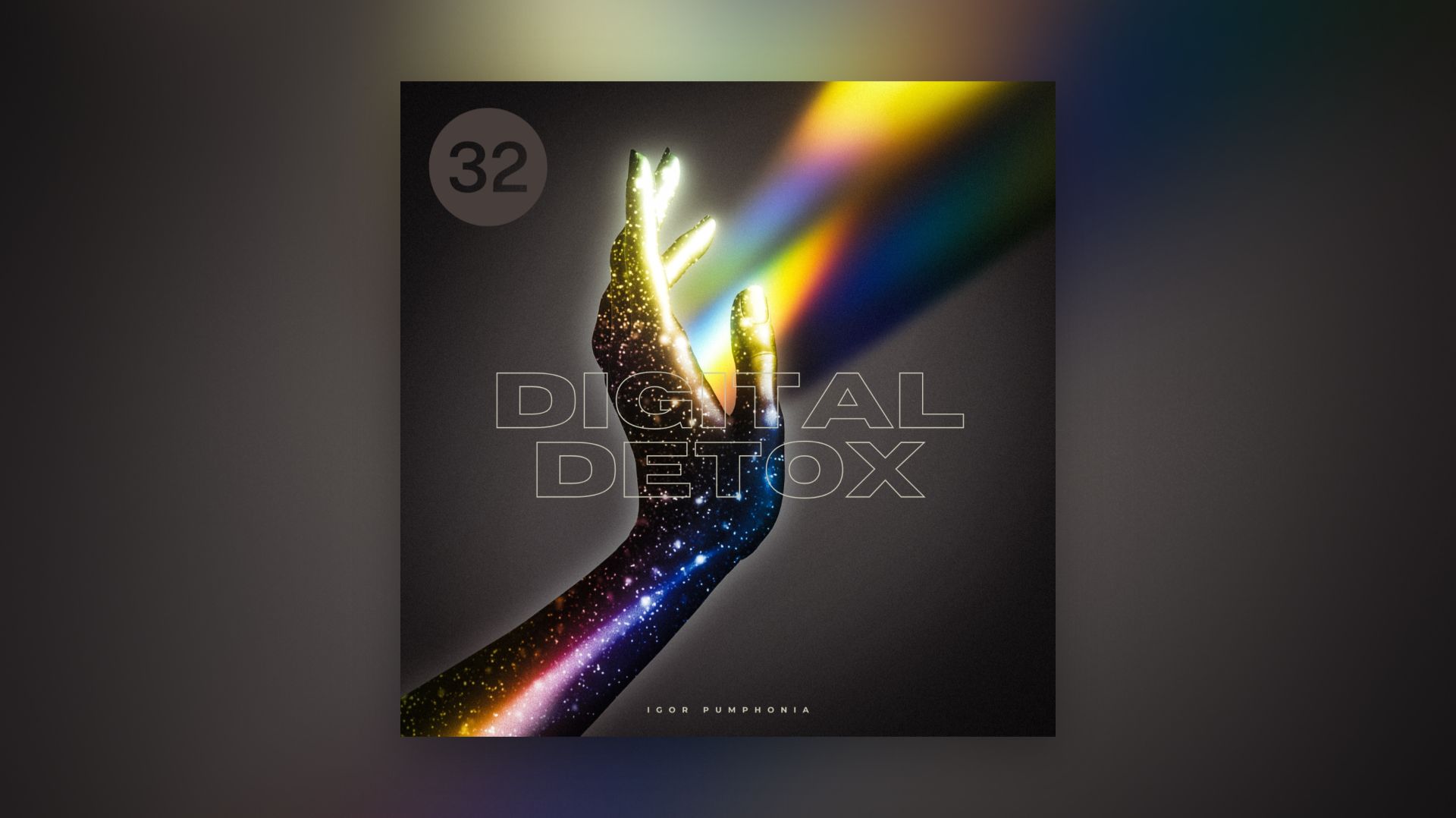 Igor Pumphonia - Digital Detox 32 (Album) — премьера 23.05.2026 (Chillout | Downtempo, Deep House)