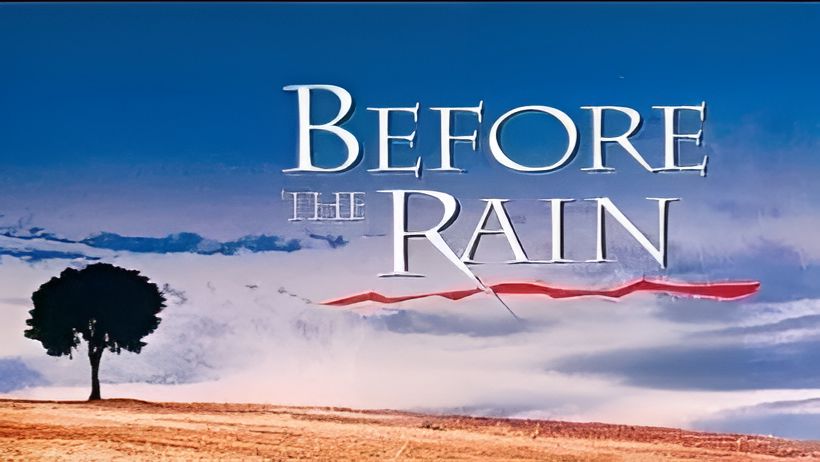 Перед дождем | Pred Dozhdot (1994)