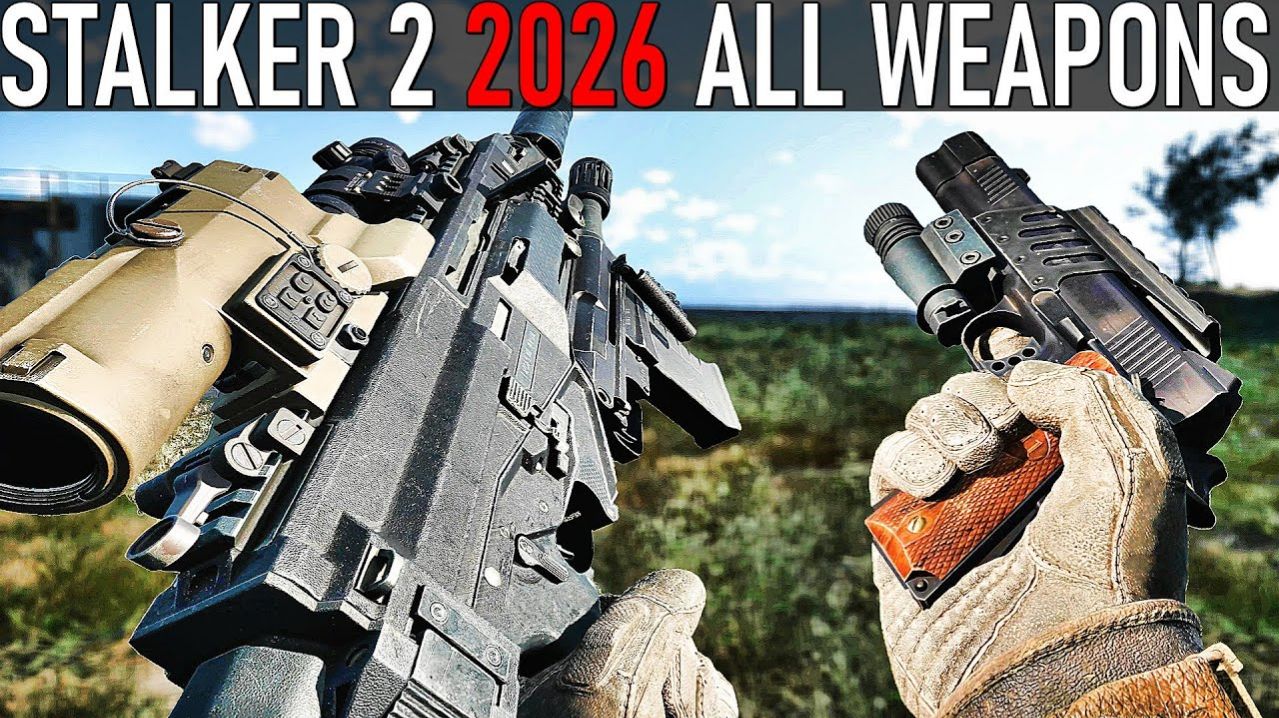 STALKER 2 2026 - All Weapons Showcase [ЧЕРЕЗ ГОД ПОСЛЕ РЕЛИЗА]