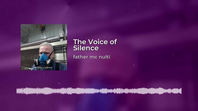 The Voice Of Silence.mp4