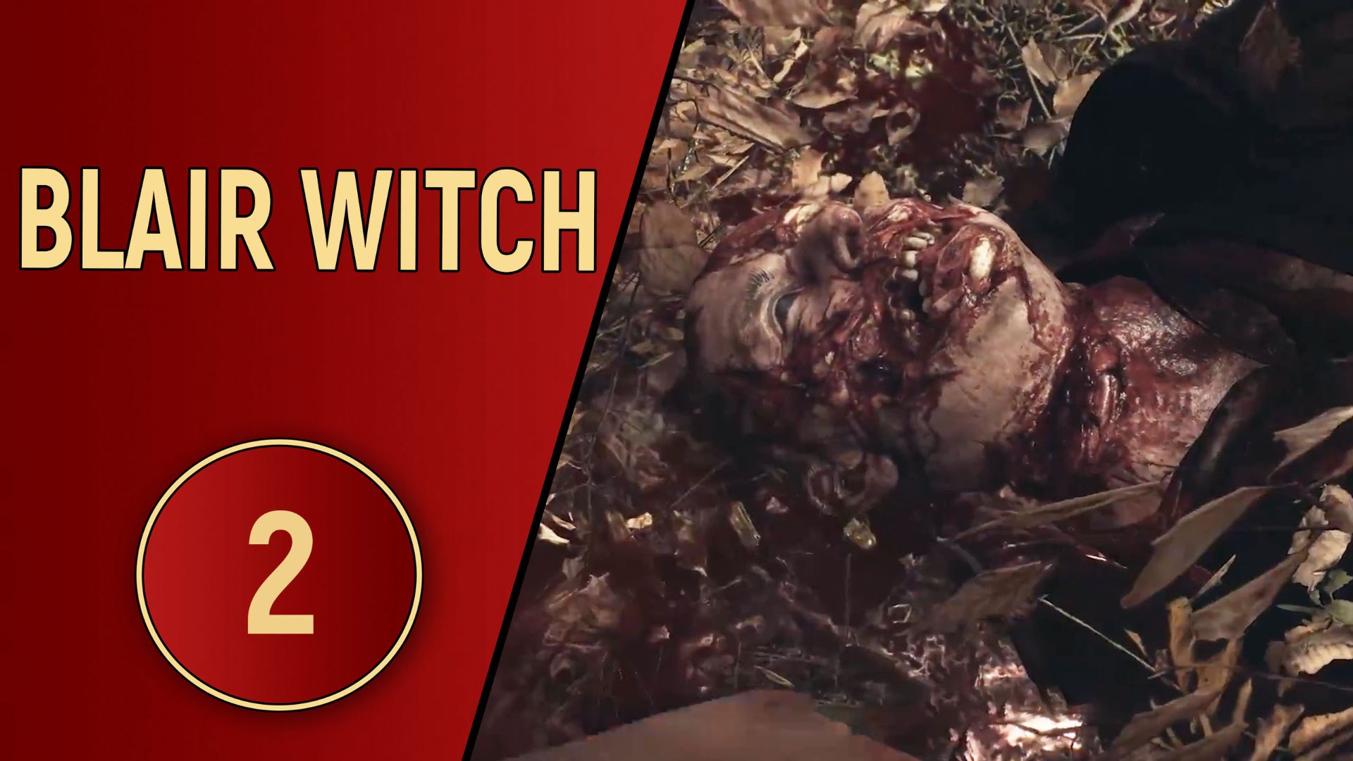 BLAIR WITCH 2019 - ЧАСТЬ 2 - СВЕТ И ТЬМА