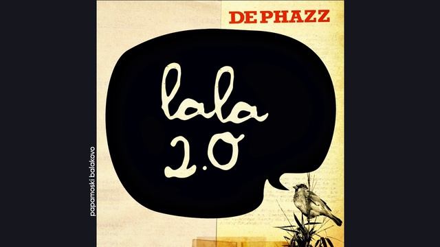 De-Phazz - Back From Where I Started, 2010 La La 2.0 (papamoski Balakovo)