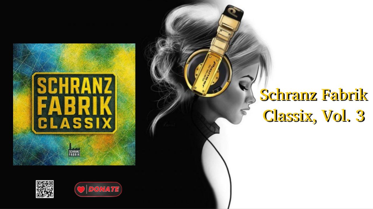 Schranz Fabrik Classix, Vol. 3