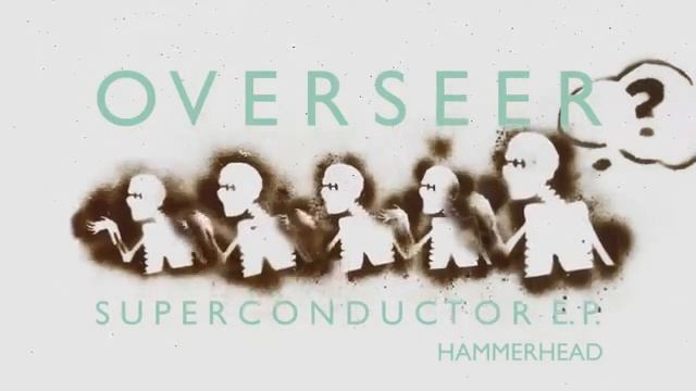 Overseer - Hammerhead