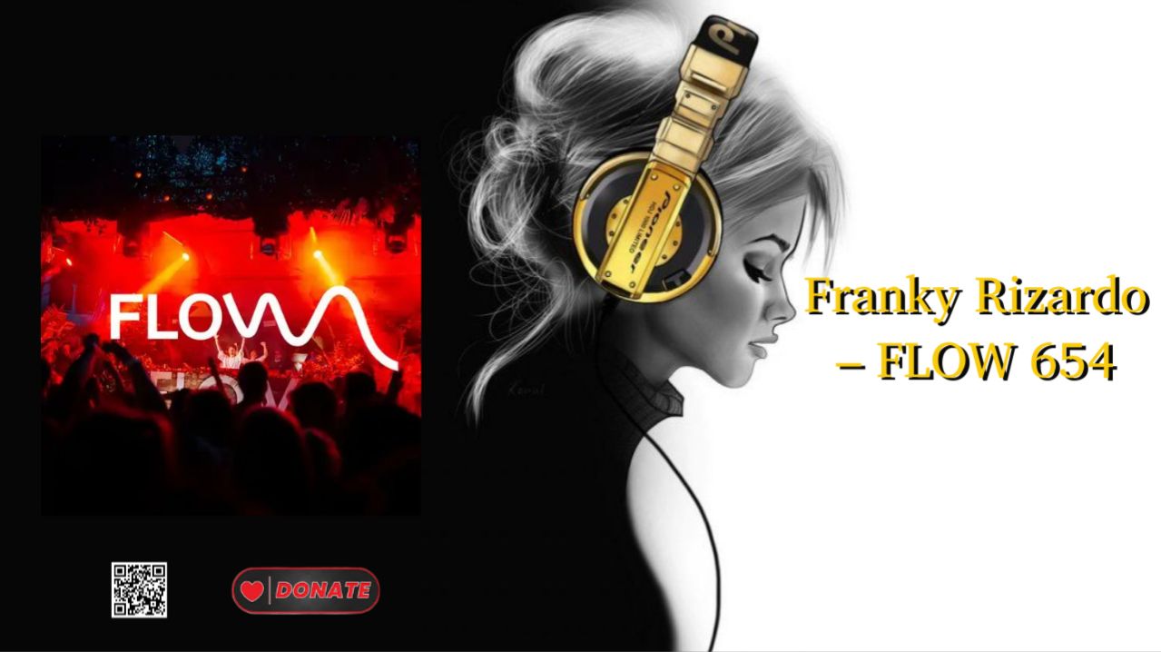Franky Rizardo – FLOW 654