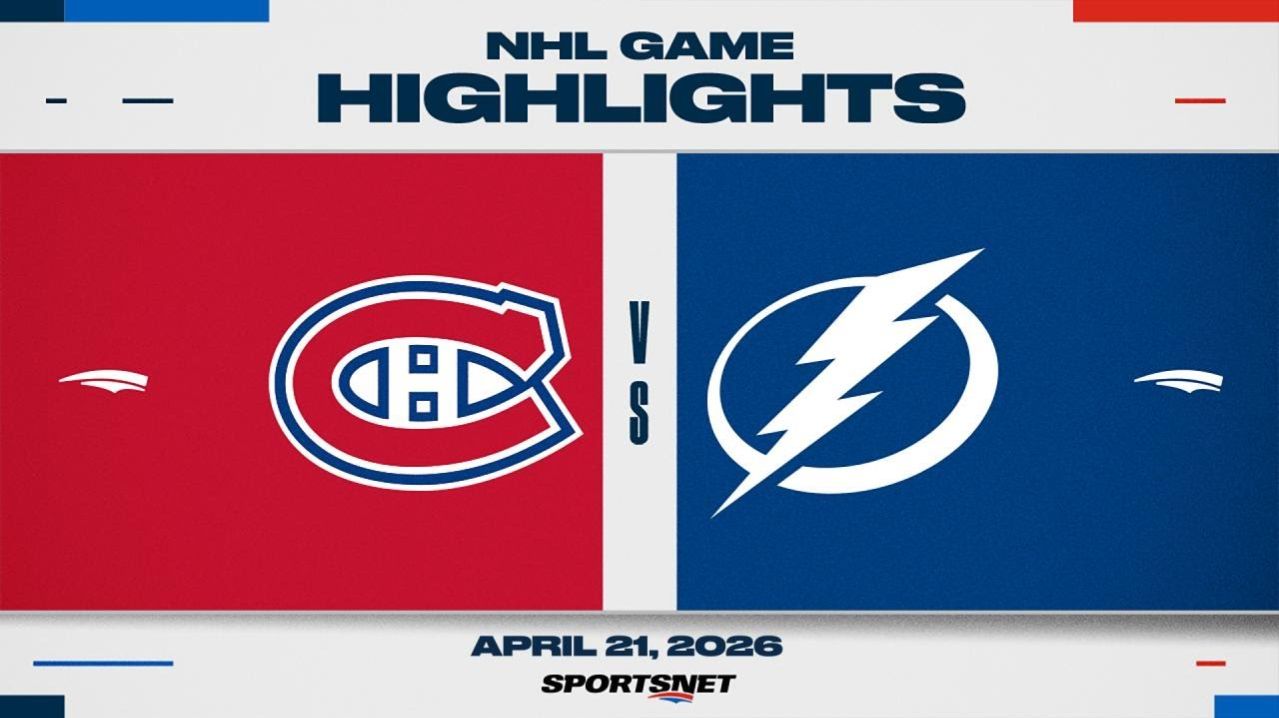 NHL Game 2 Highlights ｜ Canadiens vs. Lightning - April 21, 2026