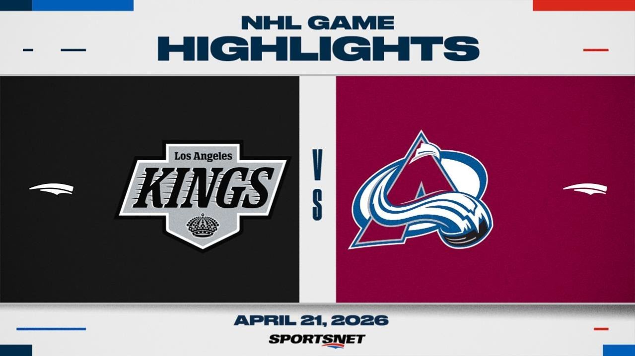 NHL Game 2 Highlights ｜ Kings vs. Avalanche - April 21, 2026